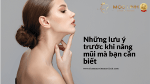 Những lưu ý trước khi nâng mũi mà bạn cần biết tại Thẩm Mỹ Mộc Linh Hải Phòng - hình 1