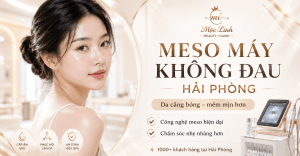 Tiêm Meso Máy An Toàn Uy Tín Hải Phòng tại Thẩm Mỹ Mộc Linh - hình 16